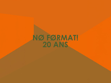 Les 20 ans du Label NØ FØRMAT Le 27 oct 2024