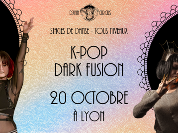 Double stage de danse : Dark Fusion & K-POP Le 20 oct 2024