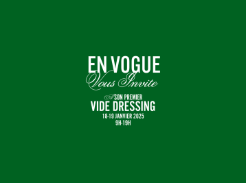 En Vogue vide-dressing Du 18 au 19 janv 2025