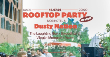 Rooftop party Dusty Nation_Lyon 2&egrave;me