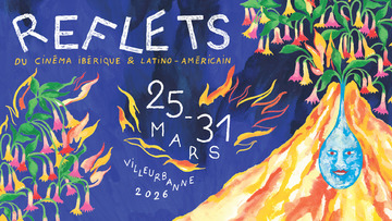 Reflets du cin&eacute;ma ib&eacute;rique et latino-am&eacute;ricain_Villeurbanne