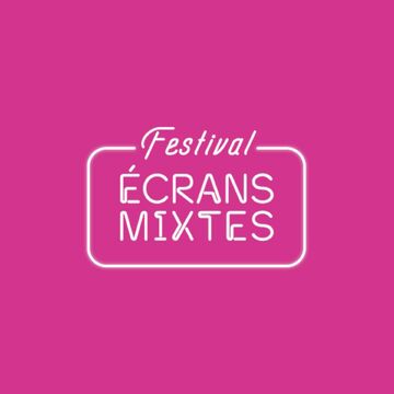 Festival &Eacute;crans Mixtes_Lyon