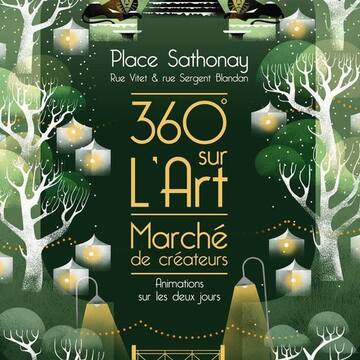 Marché de créateurs « 360° sur l'Art »_Lyon 1er